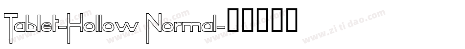 Tablet-Hollow Normal字体转换